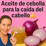 🧅💇‍♀️ El Secreto Mejor Guardado para un Cabello Fuerte y Lleno de Vida: ¡Aceite de Cebolla Casero! 💥🌿
